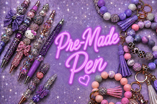 Pre-Made Pen